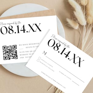 May include: A white RSVP card with black text. The card has a QR code, a section for guests to RSVP, and the text "Please respond by the 08.14.XX".