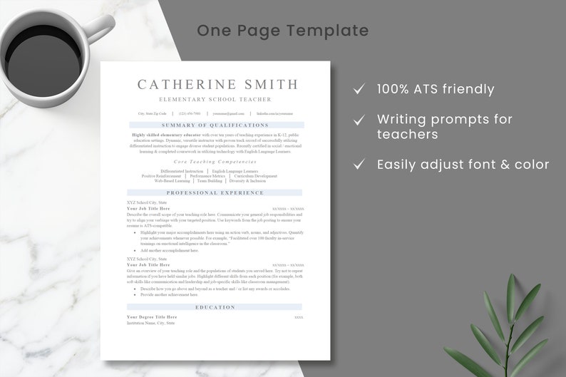 May include: A one-page resume template for elementary school teachers. The template features a modern design with a blue and white color scheme. The text includes the words "100% ATS friendly", "Writing prompts for teachers", and "Easily adjust font & color".