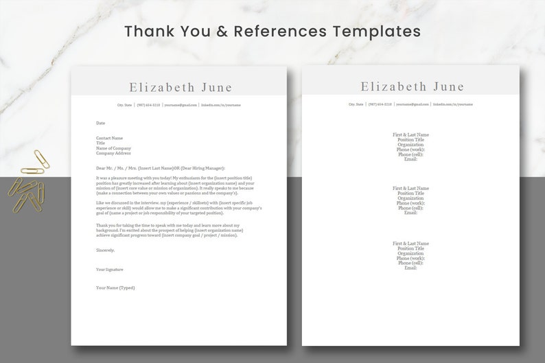 May include: A thank you and references template for job seekers. The template includes a sample letter with a professional layout and a section for listing references.