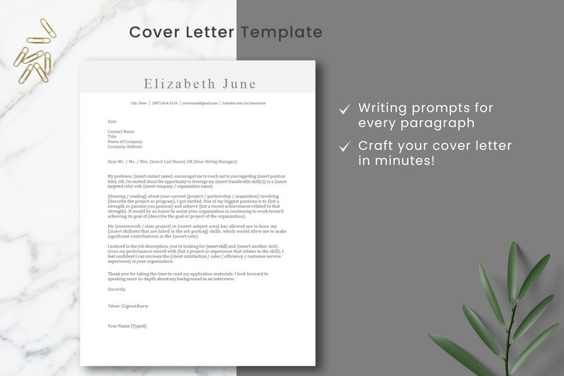 May include: A white cover letter template with the title "Cover Letter Template" and the name "Elizabeth June" at the top. The template includes writing prompts for each paragraph and instructions to craft a cover letter in minutes.