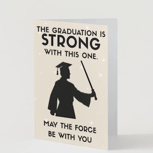 Carte de remise des diplômes « Mai la Force » | Carte de fin d'études en téléchargement numérique | Carte Star Wars | de remise des diplômes sur le thème du film | Carte de fin d'études fantastique