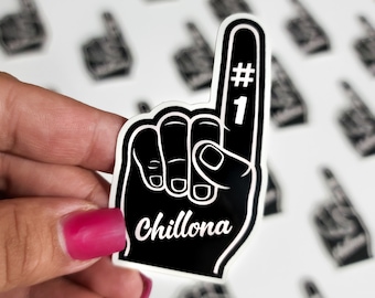 Chillona Sticker | Mexican Sticker | Hispanic | Spanish Sticker | Gift for Latina | Mexican Phrase | Funny | Motivational | Feminist