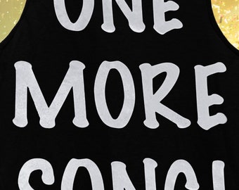 Metallic Silver "ONE MORE SONG!" Black Tank Top (Adult Sizes)