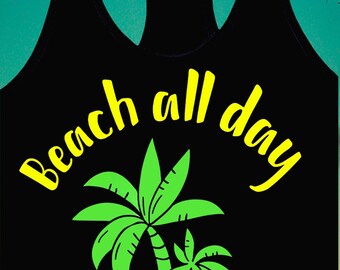 Glow in the Dark "Beach All Day Party All Night" Tank Top (Ladies/Juniors Sizes)
