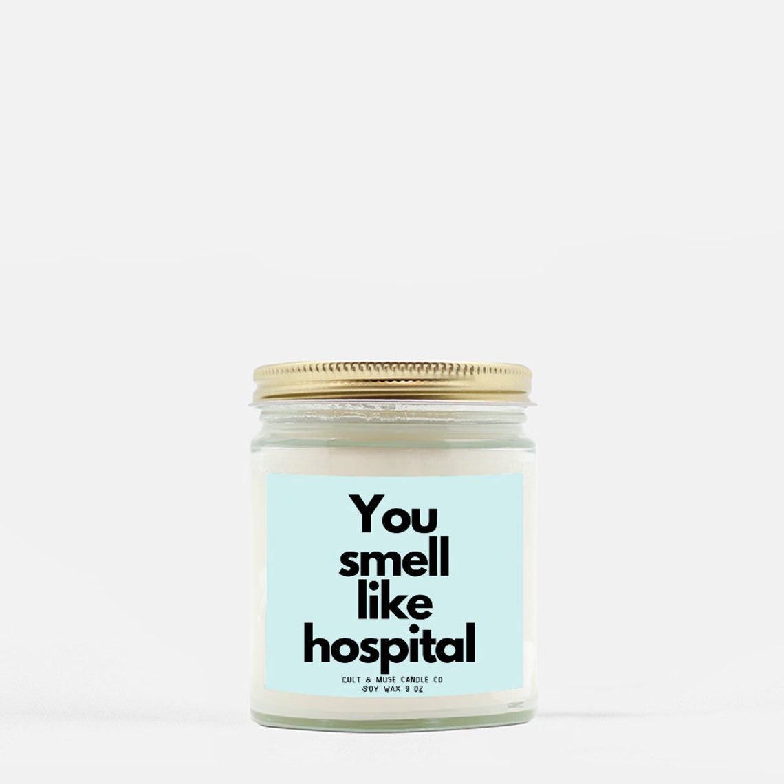 You Smell Like Hospital Candle blue RHOSLC Real Housewives Etsy