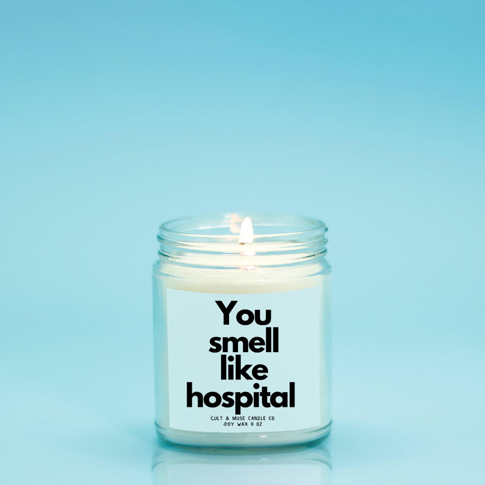 You Smell Like Hospital Candle blue RHOSLC Real Housewives Etsy