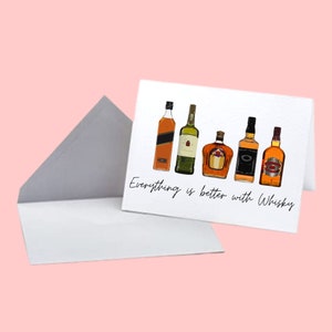 Alles is beter met Whiskey Card