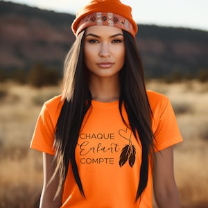 Chaque Enfant Compte Tshirt | Jour Du chandaille Orange Shirt Day | Indigenous Canada | Every Child Matters T-Shirt
