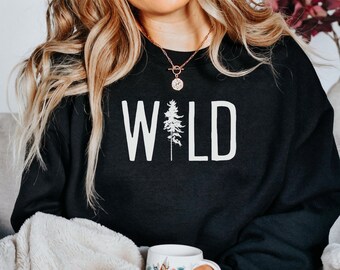 Pine Tree Sweatshirt | Evergreen Trees | Wild Sweater Gift for Nature Lover | Camping Hiking Shirt | Nature Outdoors Crewneck For Women Men