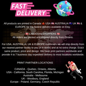 May include: A graphic with the text "FAST DELIVERY" in pink letters. The graphic also includes a world map with flags of Canada, USA, Australia, UK, and Europe. The text "CANADIAN SHOPPERS" is also included with a Canadian flag. The text "PRINT PARTNER LOCATIONS" is included with a list of locations in Canada, USA, Australia, UK, and Europe.
