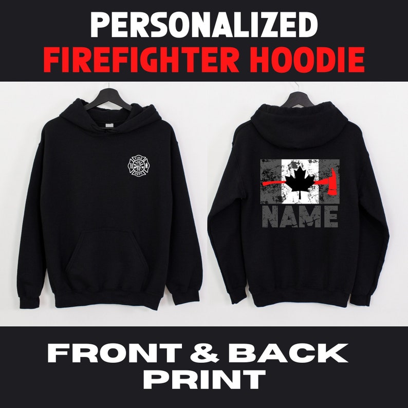 Op de afbeelding: Zwarte brandweer hoodie met een wit brandweerlogo op de voorkant en een Canadese vlag met een rode bijl en het woord "NAME" op de achterkant.