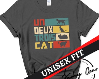 Un Deux Trois 猫シャツ | 猫ママシャツ | 猫好きへのギフト | おもしろ猫シャツ | 猫の親Tシャツ ユニセックス