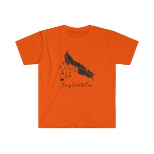 Every Child Matters Tshirt | Orange Shirt Day | Indigenous Canada | Residential School Protest | Chaque Enfant Compte Unisex T-Shirt