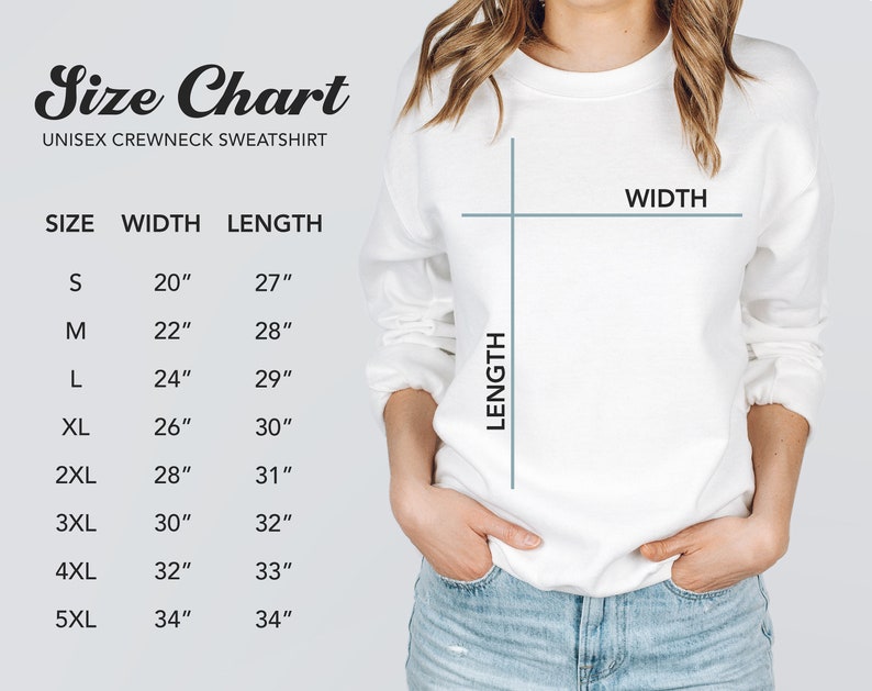 May include: Size chart for a unisex crewneck sweatshirt. The chart shows the width and length measurements in inches for sizes S through 5XL.