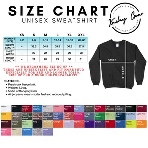 May include: Size chart for a unisex sweatshirt with measurements in inches for sleeve length, chest width, and torso length. The chart includes sizes XS to XXL. The chart also includes a black sweatshirt with the text "Kashy Gear" on the front.