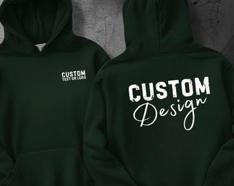 Custom Hoodie Front and Back Print