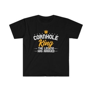 Cornhole King Shirt | Cornhole Player Gift | Cornhole Legend | Bean Bag Toss T Shirt | Cornhole Tee | Corhole Tshirt Unisex