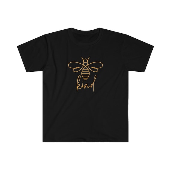 Bee Kind Shirt | Kindness Tshirt | Gift For Women And Men | Be Kind Tshirt