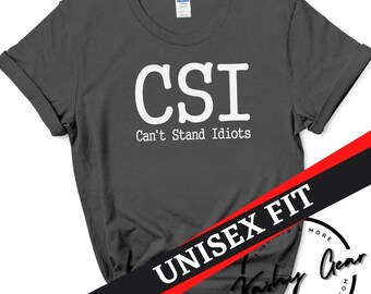 Can't Stand Idiots Shirt | Sarcasm Tshirt | Sarcastic Shirt | Funny Gift For Men & Women | Funny Tee | Unisex T-shirt