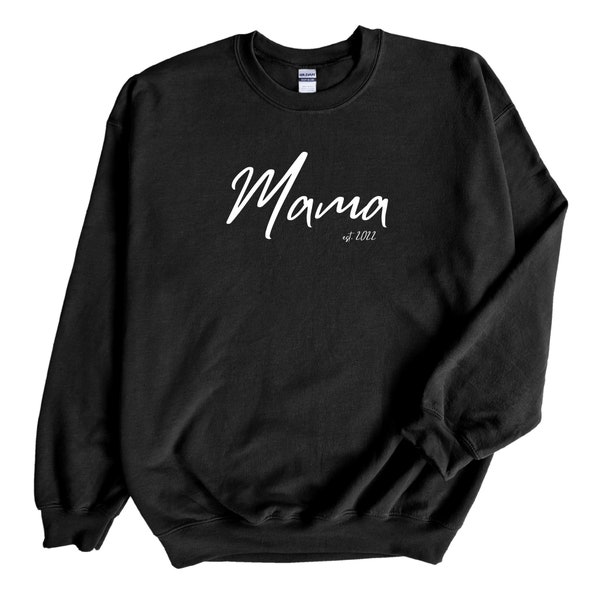 New Mama Sweater | Expecting Mama | New Mom Sweatshirt | Mom Sweaters | Gift For New Moms 2022 Mother | Mama Sweatshirt | Best Sellers 2022