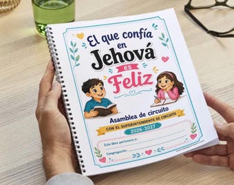 Libro para niños de 8 a 12 años -    asamblea de circuito 2026-2027, En que confía en Jehová es Feliz , con el superintendente de circuito.