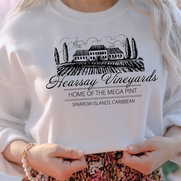 Hearsay Vineyards Shirt | Home of the Mega Pint TShirt  | Johnny Depp Court T-Shirt | Happy Hour Anytime | Justice for Tee | Unisex Adult