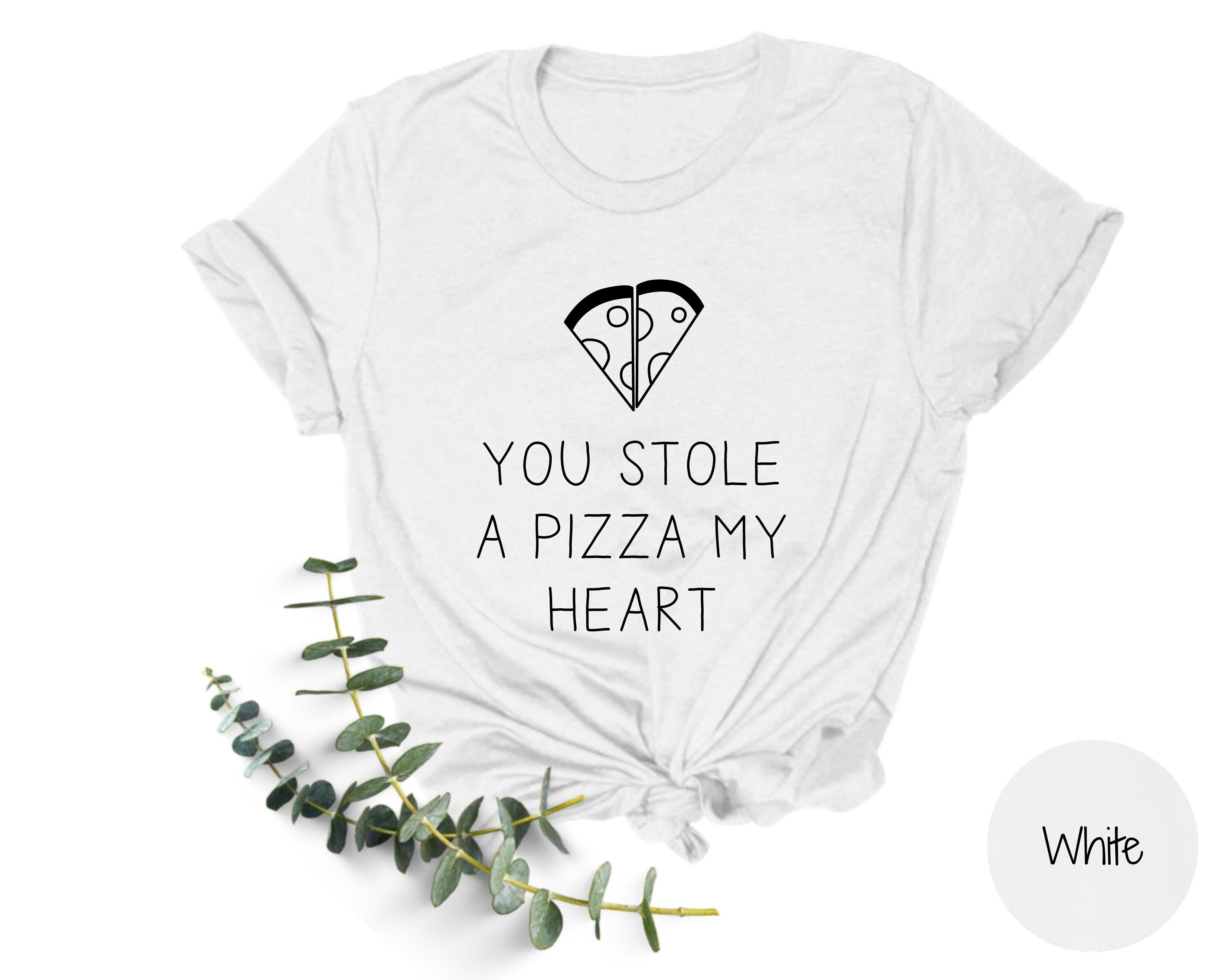 Pizza My Heart Shirt Etsy