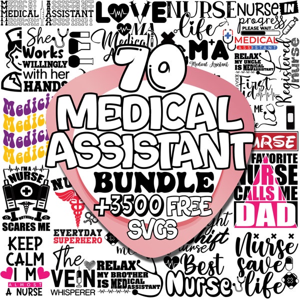 Medical Assistant Svg Bundle | Medical Assistant Png | Nurse Svg | Healthcare Svg | Nurse Quotes Svg | Doctor Life Svg | Medical Symbol Svg