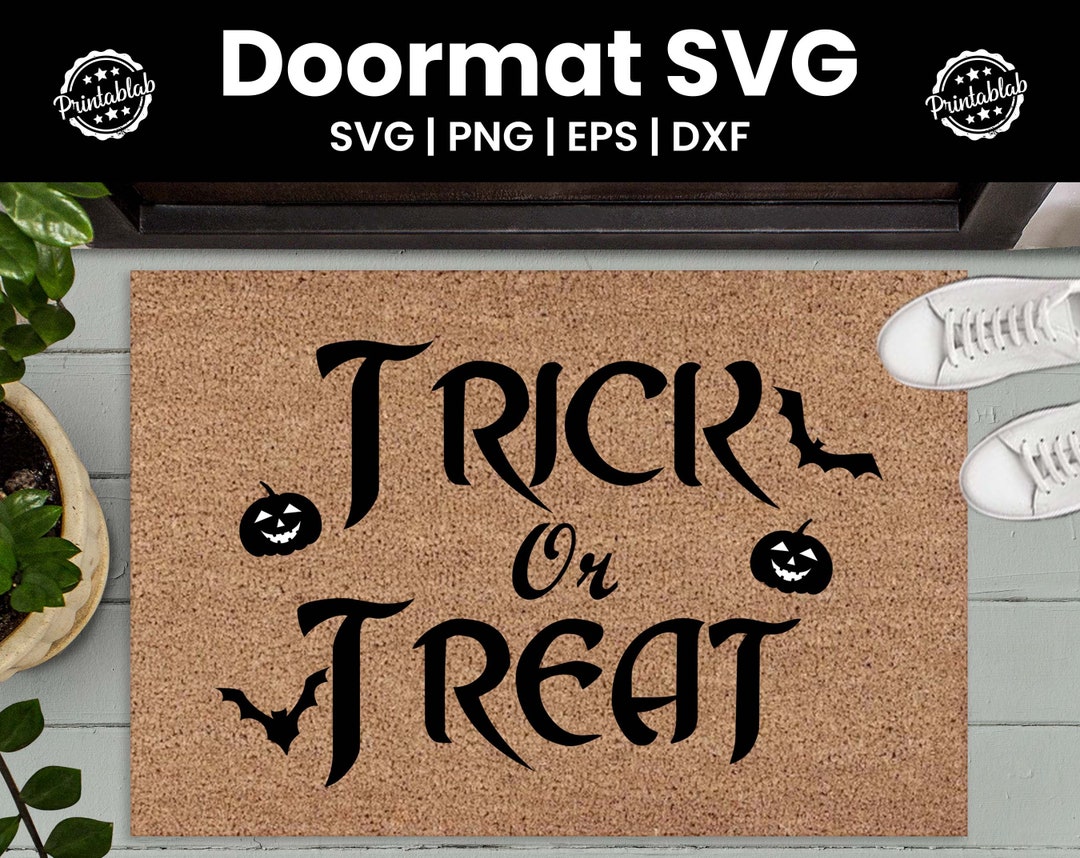 Trick or Treat Svg Doormat Svg Halloween Doormat Svg Etsy