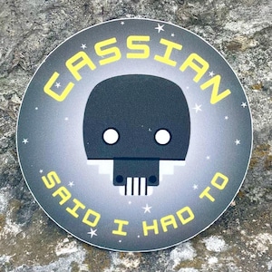 Cassian Said I Had to Sticker