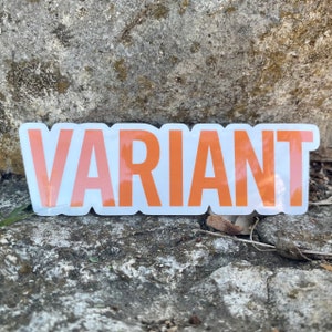 VARIANT Sticker