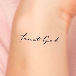 Trust God Temporary Tattoo