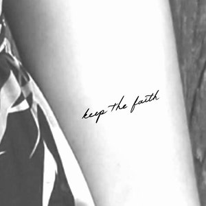 Keep The Faith Temporary Tattoo