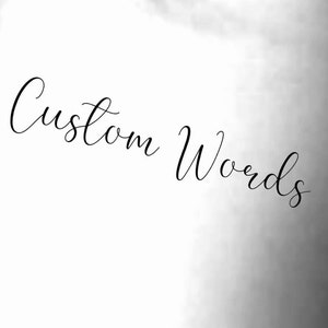 Custom Words Temporary Tattoo / custom tattoo