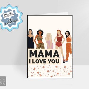 Dale sabor a tu tarjeta LIFE con Girl Power, tarjeta digital, Spice Girls, Día de las Madres, Tarjeta de regalo para madre e hija, Amo a mamá, TARJETA imprimible