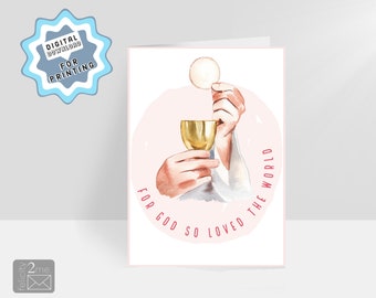 Porque tanto amó Dios al mundo, Bendiciones IMPRIMIBLES, Tarjeta de Comunión 7x5"