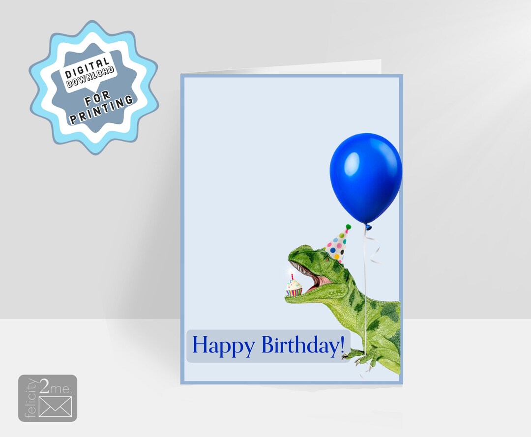 T-rex Dinosaur Birthday Card. 7x5 Inch Digital, PRINTABLE Birthday Card ...