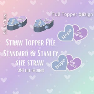 Puede incluir: Archivo digital para adornos de pajitas con diseño de corazón. Los adornos son azules y morados con las palabras "Nope" y "Go Away". También se ve el texto "STRAW TOPPER FILE" y "STANDARD & STANLEY SIZE STRAW".