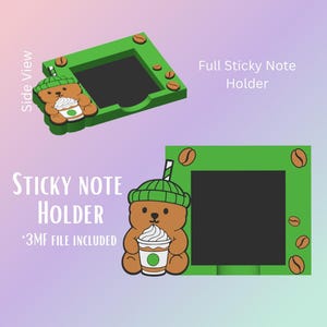May include: A green sticky note holder with a bear character holding a coffee cup. The holder has a square shape with rounded corners and coffee bean accents. The text "Sticky Note Holder" and "Full Sticky Note Holder" are visible.