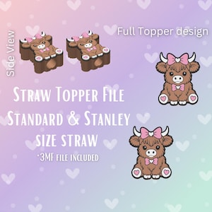 以下が含まれることがあります： ハイランド牛のデザインのストロー用トッパーのデジタルファイル。画像は、ピンクのリボンとハートのディテールを備えた、牛の側面図と完全なトッパーデザインを示しています。テキストには「STRAW TOPPER FILE」と「STANDARD & STANLEY SIZE STRAW」が含まれています。