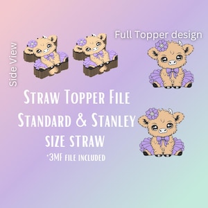 May include: A digital design featuring a cartoon cow with a flower crown and a purple tutu. The text reads "STRAW TOPPER FILE" and "STANDARD & STANLEY SIZE STRAW". The design is for a straw topper and includes a 3MF file.