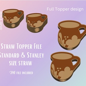 Op de afbeelding: Een 3D-geprinte rietjestopper in de vorm van een bruine keramische mok met een bloemenpatroon. De topper is ontworpen voor rietjes in standaardmaat en Stanley-maat. De afbeelding toont de topper van de zijkant en de voorkant. De tekst "STRAW TOPPER FILE STANDARD & STANLEY SIZE STRAW 3MF FILE INCLUDED" is zichtbaar in de afbeelding.
