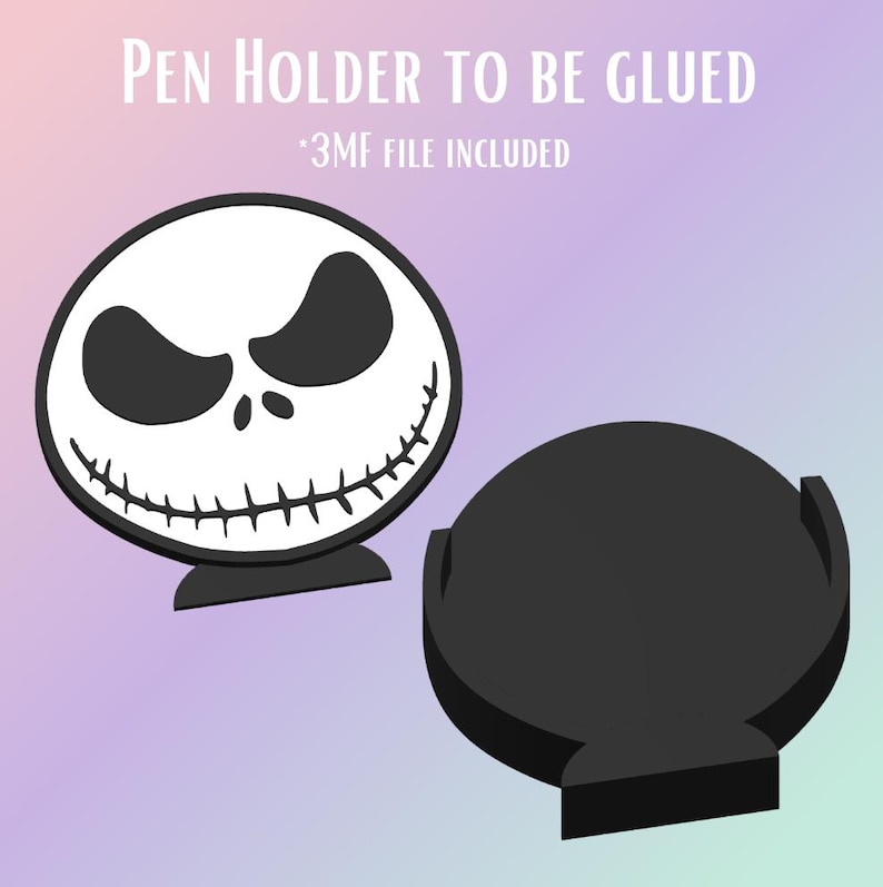 May include: A black and white pen holder featuring a Jack Skellington design. The pen holder has a round base and a circular top with the character's face. The text "PEN HOLDER TO BE GLUED" and "*3MF FILE INCLUDED" are also visible.