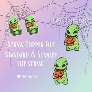 May include: Green Oogie Boogie straw topper designs holding orange jack-o'-lanterns. The image includes the text "STRAW TOPPER FILE" and "STANDARD & STANLEY SIZE STRAW". The background has a spiderweb design.