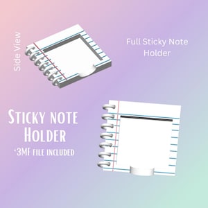 Könnte beinhalten: Ein weißer Haftnotizhalter mit Spiralbindung und einem gebogenen Ausschnitt zum einfachen Entfernen der Notizen. Der Text "STICKY NOTE HOLDER" und "3MF FILE INCLUDED" werden angezeigt. Das Bild zeigt auch eine Seitenansicht und den Text "Full Sticky Note Holder".