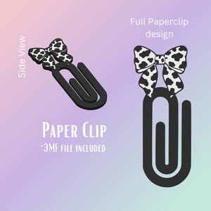 May include: A black paper clip with a cow print bow design. The image shows a side view and a full view of the paper clip. The text "Paper Clip" and "3MF file included" are also visible.