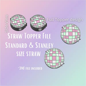 Disco Ball* Stroh Topper Digitale Datei | Passend für Standard & Stanley Strohhalme | Vorgefärbte 3MF-Datei