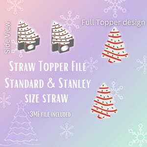 May include: The image showcases a Christmas tree-themed straw topper design. The design includes a full topper and side view, with red and green accents on a white tree. The text "STRAW TOPPER FILE" and "STANDARD & STANLEY SIZE STRAW" are also visible.