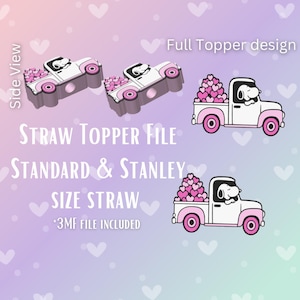 Könnte beinhalten: Digitale Datei mit einem Snoopy-Strohhalm-Topper-Design. Das Bild zeigt einen weißen und rosa Truck, der mit herzförmigen Dekorationen gefüllt ist. Der Text enthält "Straw Topper File" und "Standard & Stanley Size Straw."