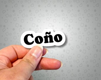 Coño Spanish Sticker, Puerto Rico Curse Word Stickers, Latinx Sticker, Funny Spanish Insults, Laptop Decal, Tumbler Sticker